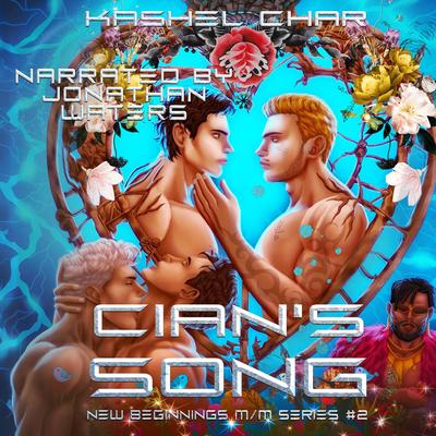 Cian's Song Audibook, by Kashel Char