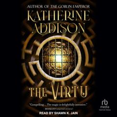 The Virtu Audibook, by Katherine Addison