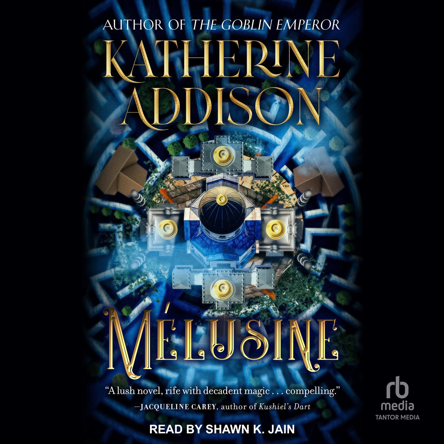 Mélusine Audiobook, by Katherine Addison