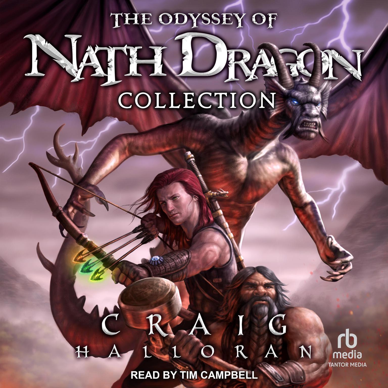 The Odyssey of Nath Dragon Collection: The Lost Dragon Chronicles Audiobook, by Craig Halloran