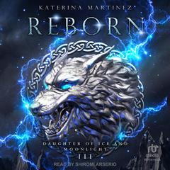 Reborn Audibook, by Katerina Martinez