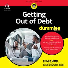 Getting Out of Debt For Dummies Audiobook, by Steven Bucci