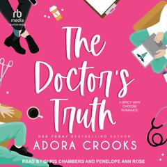 The Doctors Truth Audiobook, by Adora Crooks