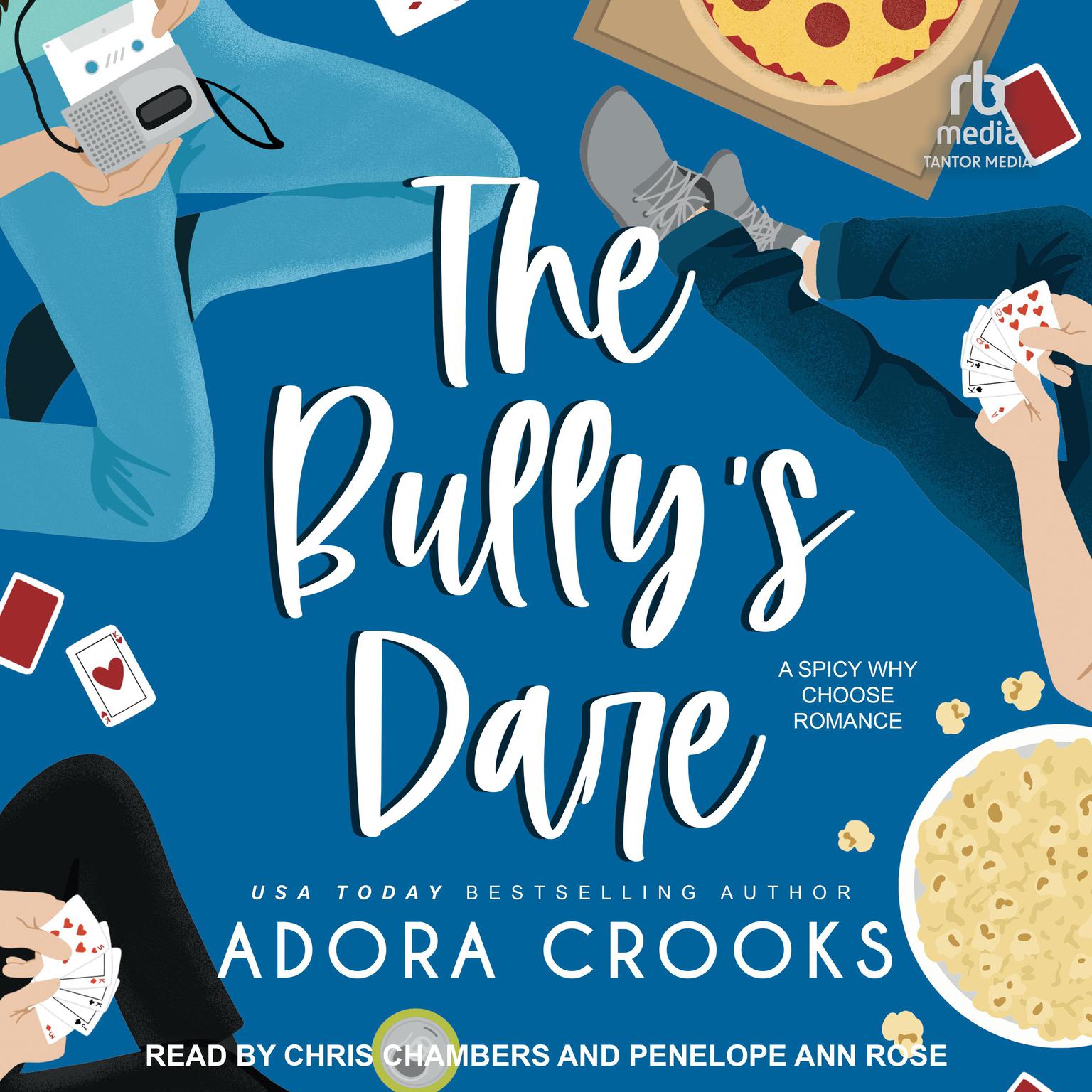 The Bullys Dare Audiobook, by Adora Crooks