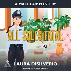 All Sales Fatal Audiobook, by Laura DiSilverio