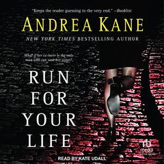 Run For Your Life Audiobook, by Andrea Kane