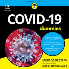 COVID-19 For Dummies Audiobook, by Edward K. Chapnick