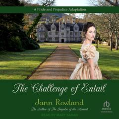 The Challenge of Entail Audibook, by Jann Rowland