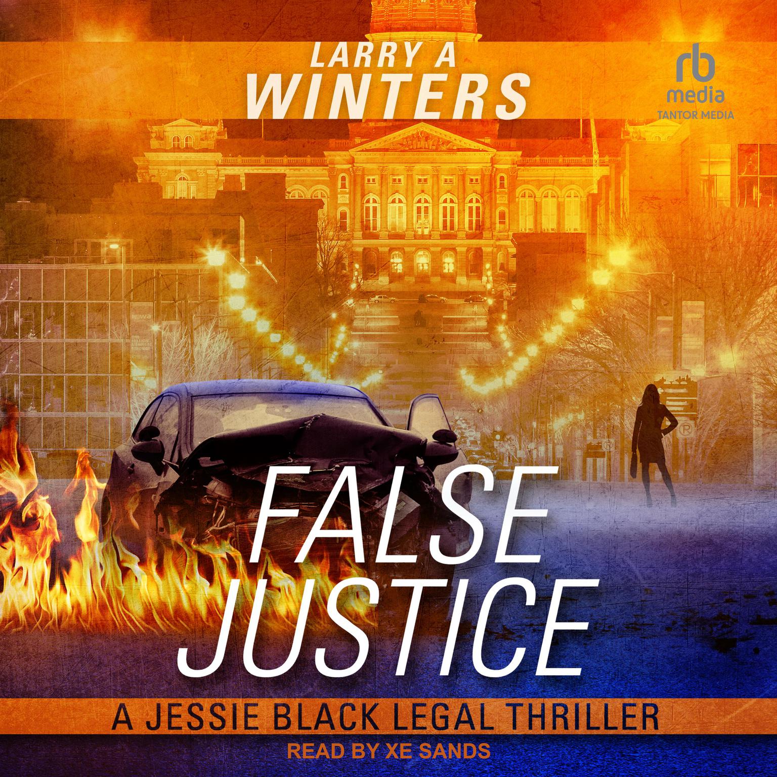 False Justice Audiobook, by Larry A. Winters