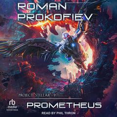 Prometheus Audibook, by Roman Prokofiev