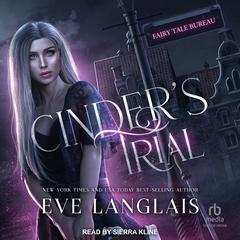 Cinders Trial Audiobook, by Eve Langlais