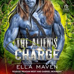 The Alien’s Charge Audibook, by Ella Maven