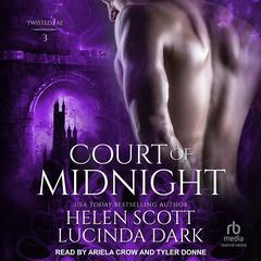 Court of Midnight Audibook, by Helen Scott