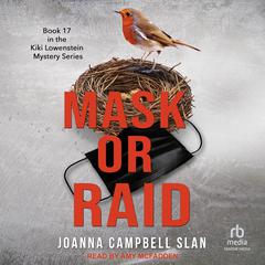 Mask or Raid Audiobook, by Joanna Campbell Slan