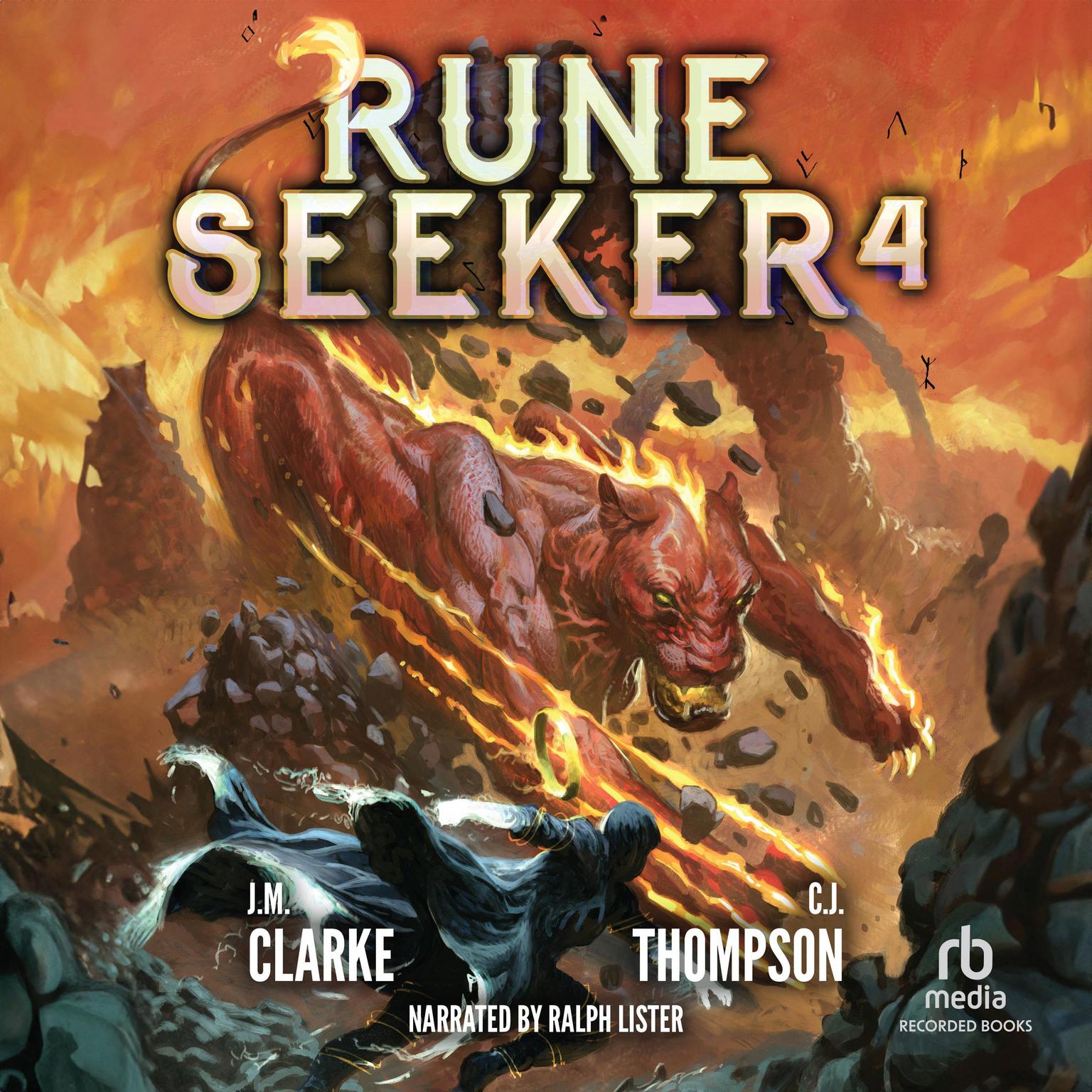 Rune Seeker 4: A LitRPG Adventure Audiobook, by C. J. Thompson