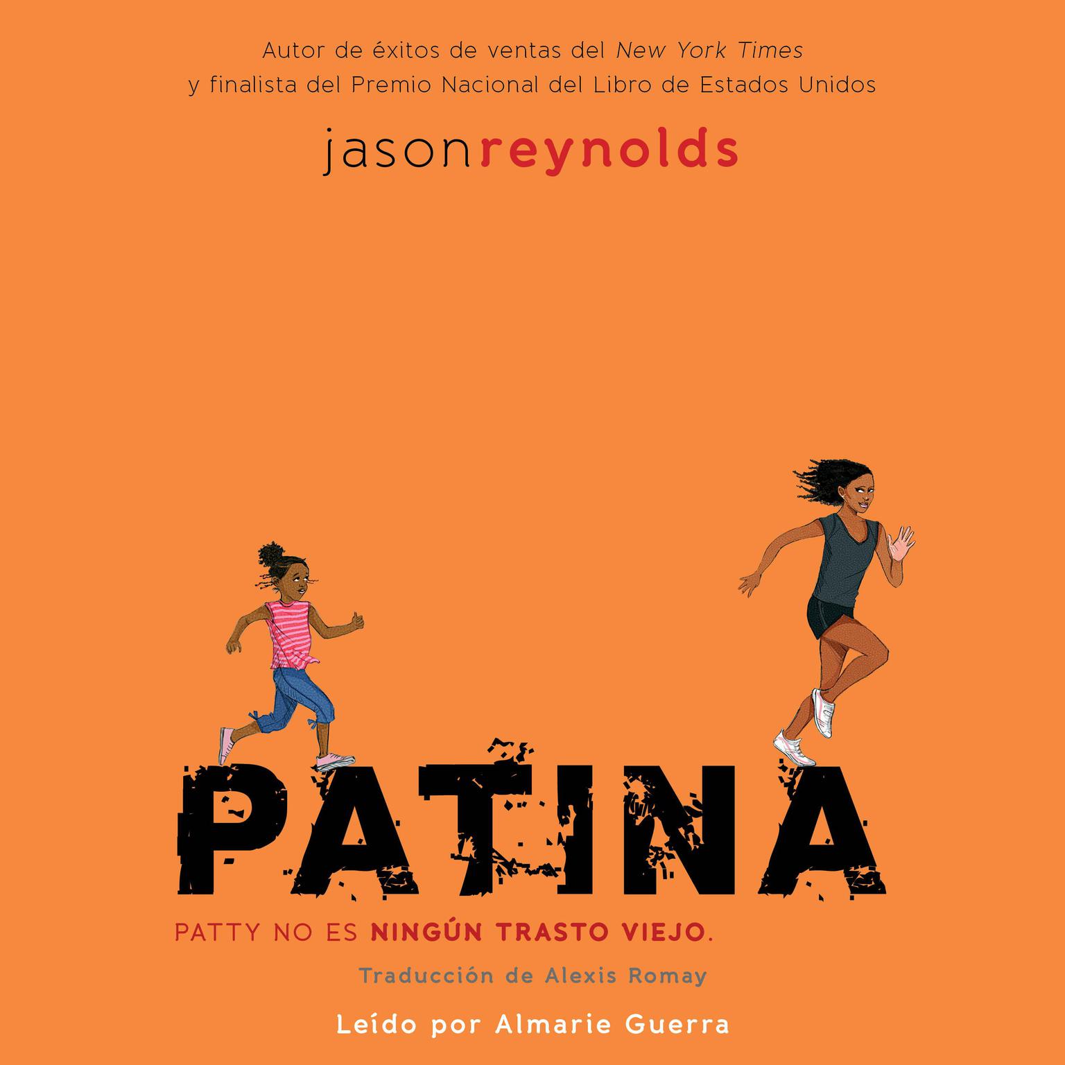 Patina (Spanish Edition) Audiobook, by Jason Reynolds