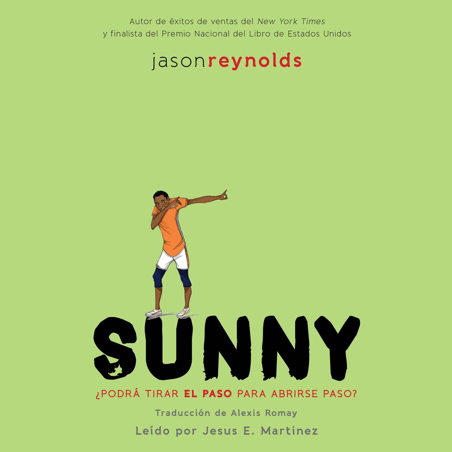 Sunny (Spanish Edition) Audiobook, by Jason Reynolds