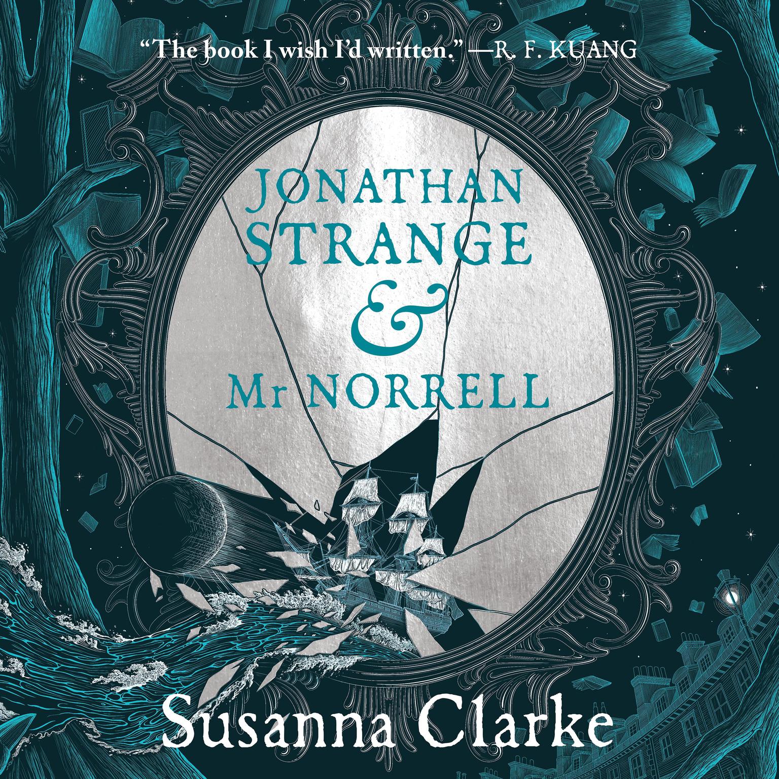 Jonathan Strange & Mr Norrell: 20th Anniversary Edition Audiobook, by Susanna Clarke