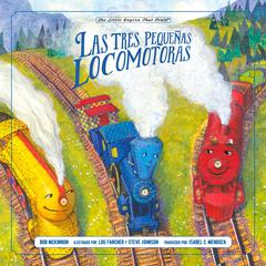 Las tres pequeñas locomotoras Audiobook, by Bob McKinnon