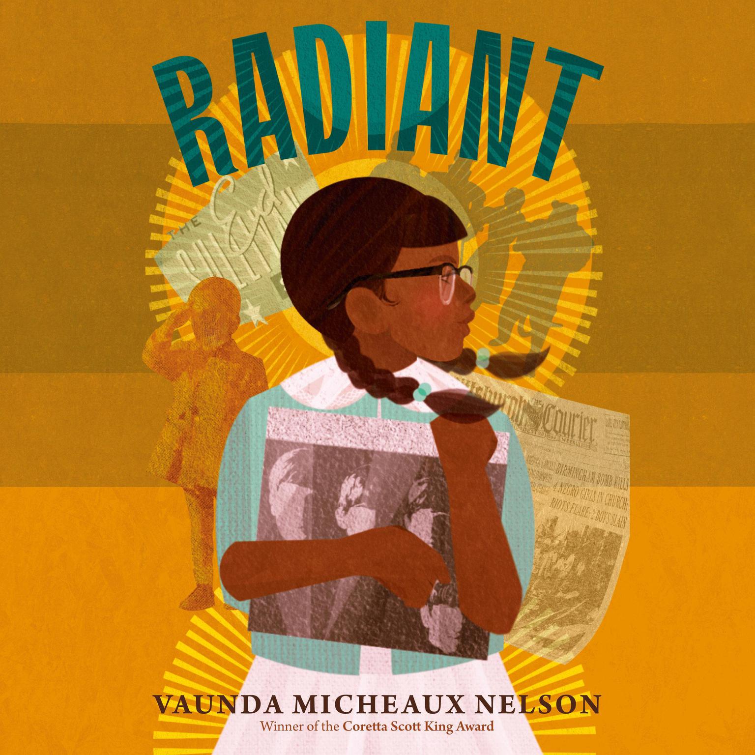 Radiant Audiobook, by Vaunda Micheaux Nelson