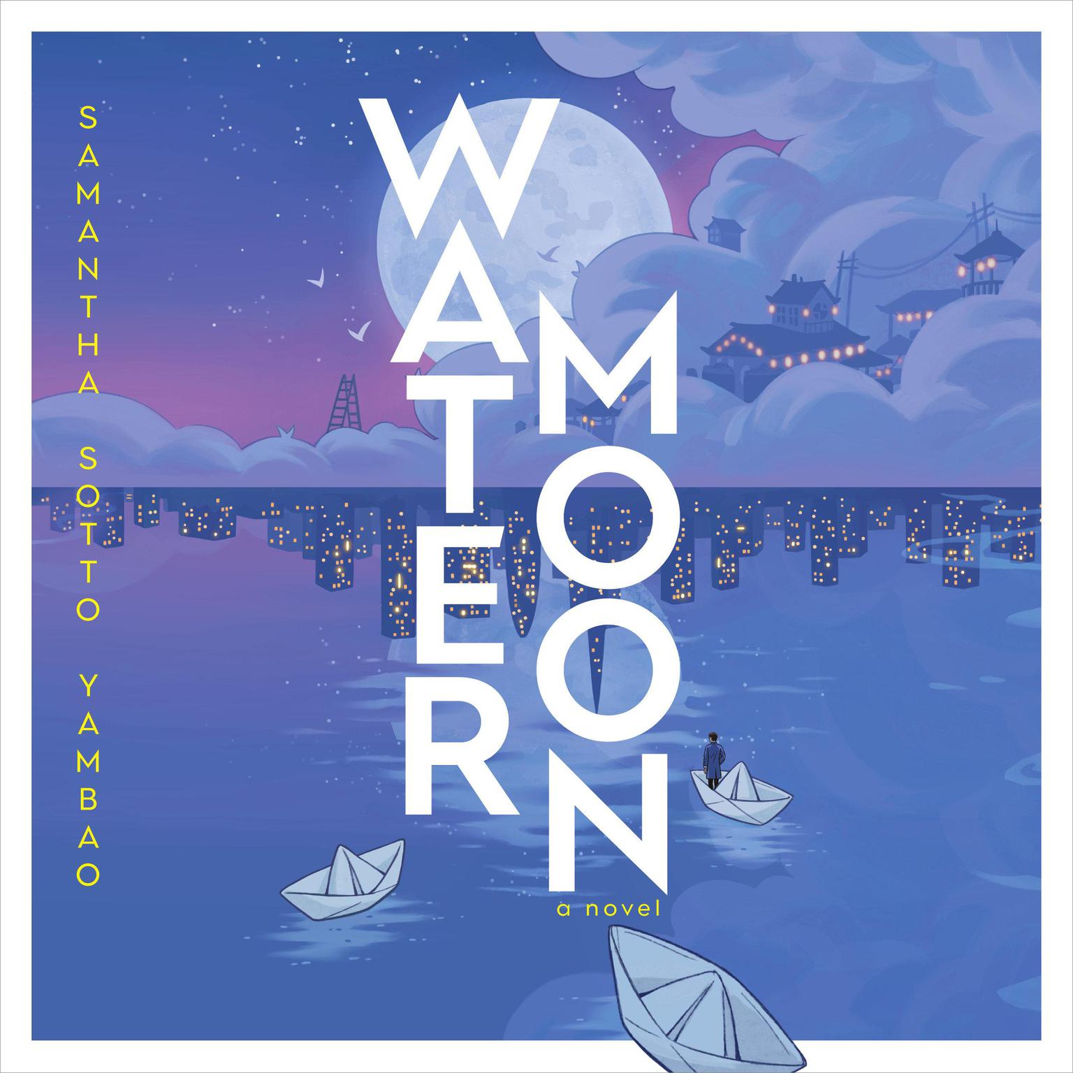 Water Moon: A Novel Audiobook, by Samantha Sotto Yambao