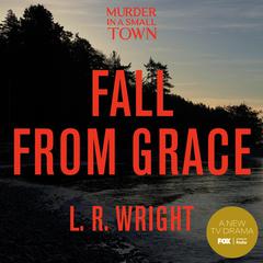 Fall from Grace Audibook, by L. R. Wright