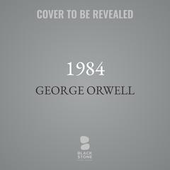 1984 Audiobook, by George Orwell