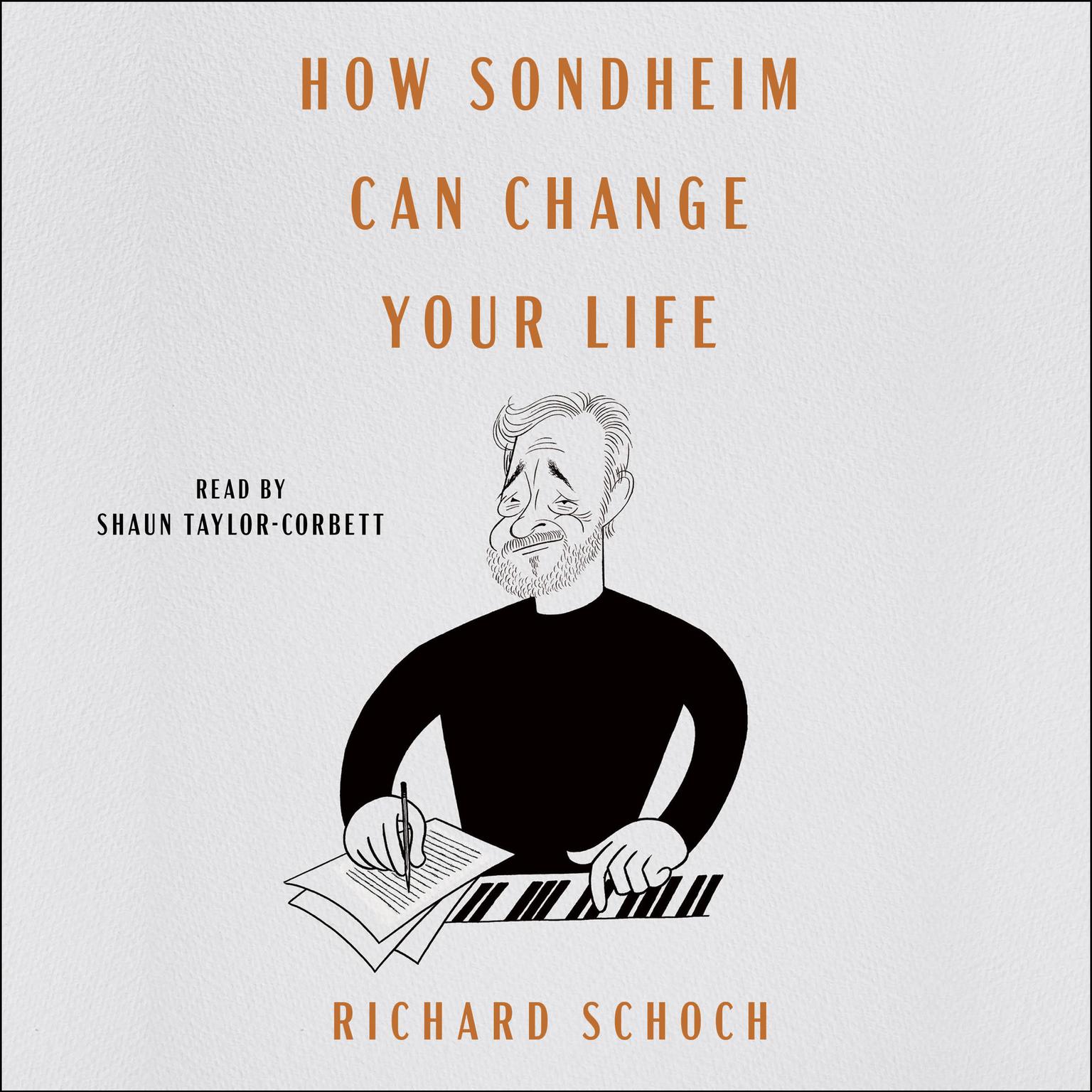 How Sondheim Can Change Your Life Audiobook, by Richard Schoch