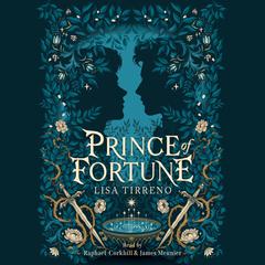 Prince of Fortune Audibook, by Lisa Tirreno