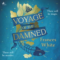 Voyage of the Damned Audibook, by Frances White