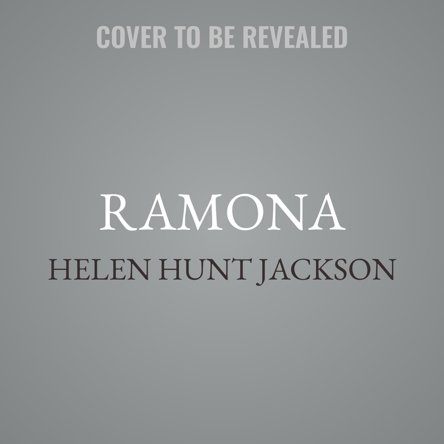 Ramona Audiobook, by Helen Hunt Jackson