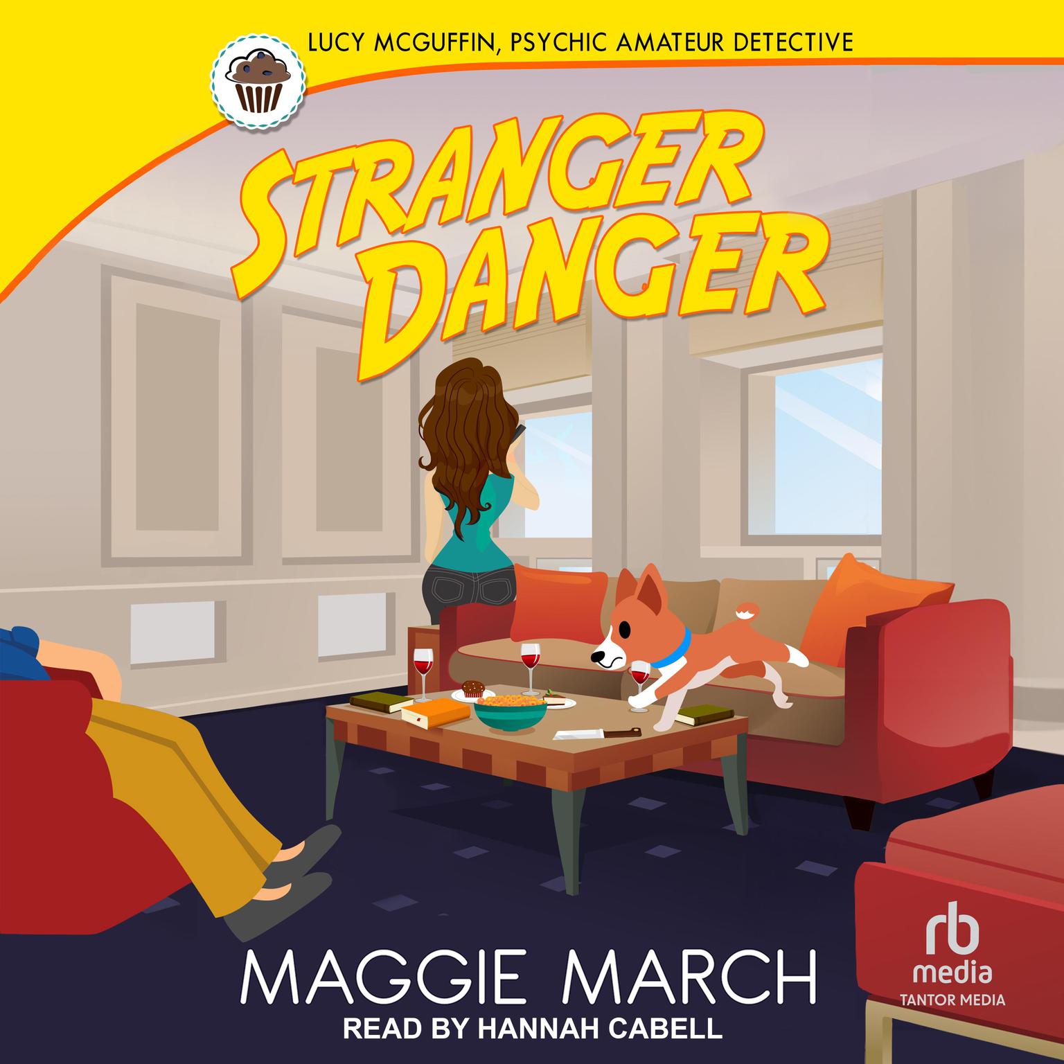 Stranger Danger Audiobook, by Maggie March