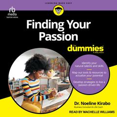 Finding Your Passion For Dummies Audiobook, by Noeline Kirabo