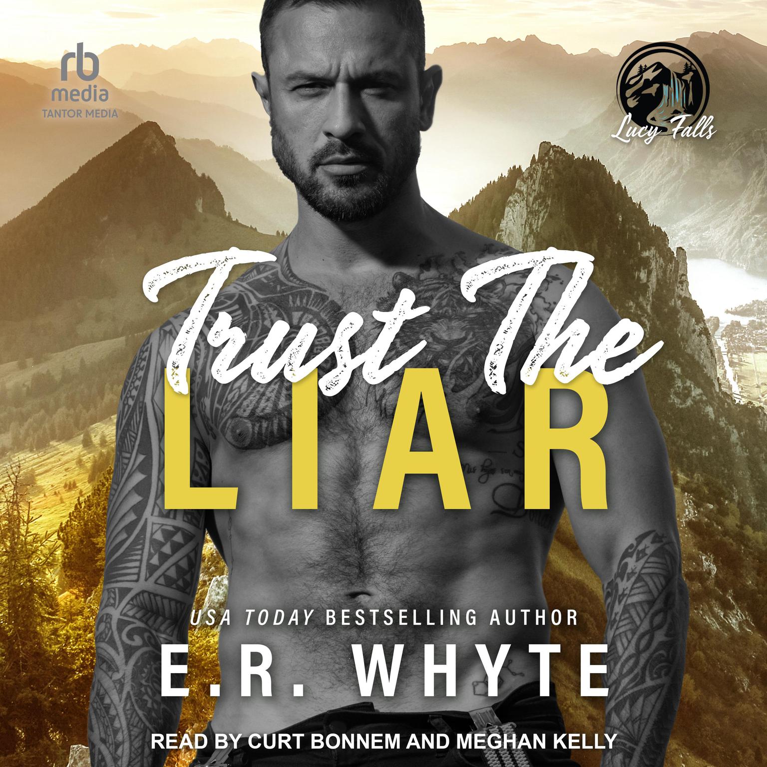 Trust The Liar Audiobook, by E.R. Whyte