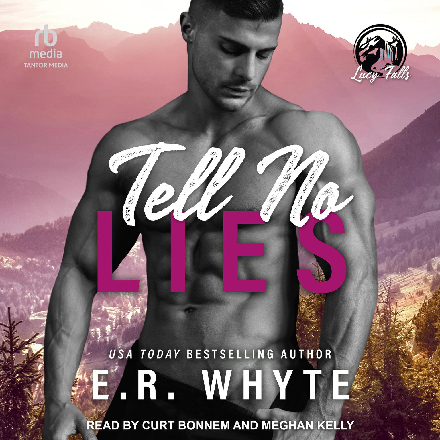 Tell No Lies Audiobook, by E.R. Whyte