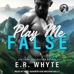 Play Me False Audiobook, by E.R. Whyte
