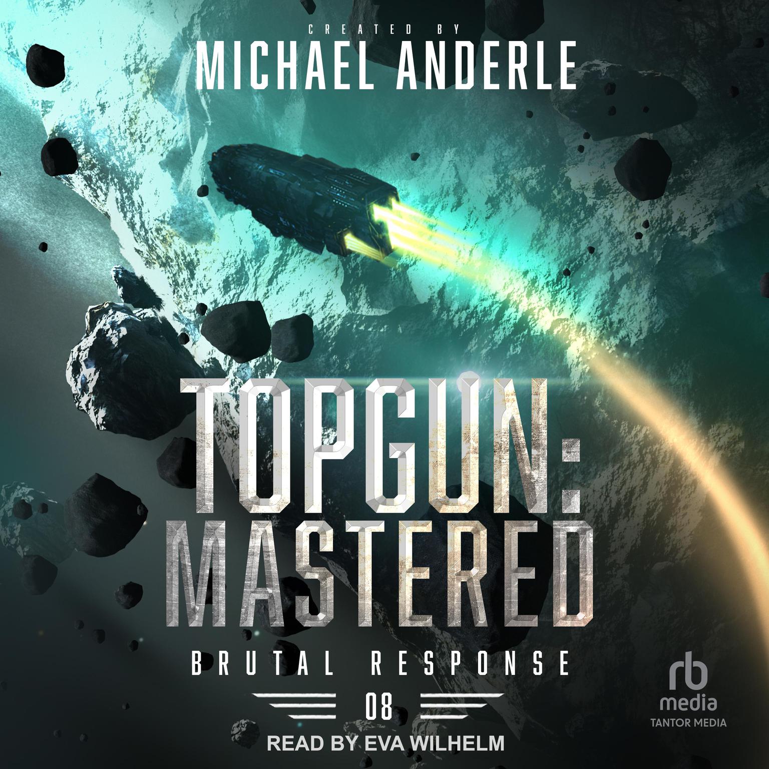 TOPGUN: Mastered Audiobook, by Michael Anderle
