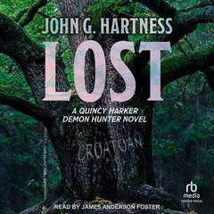 Lost Audiobook, by John G. Hartness