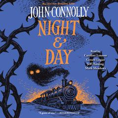 Night and Day Audibook, by John Connolly