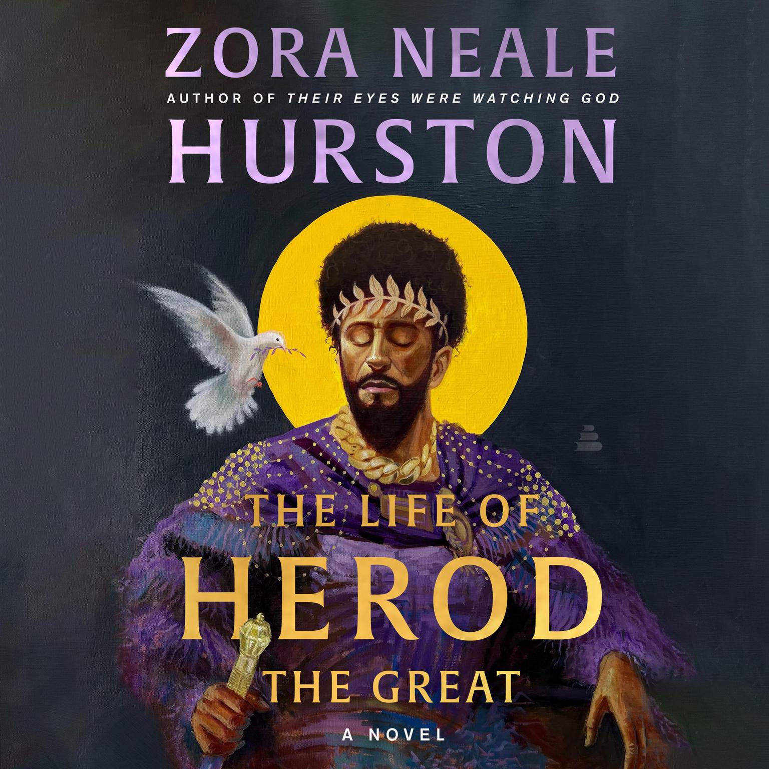 The Life of Herod the Great: A Novel Audiobook, by Zora Neale Hurston