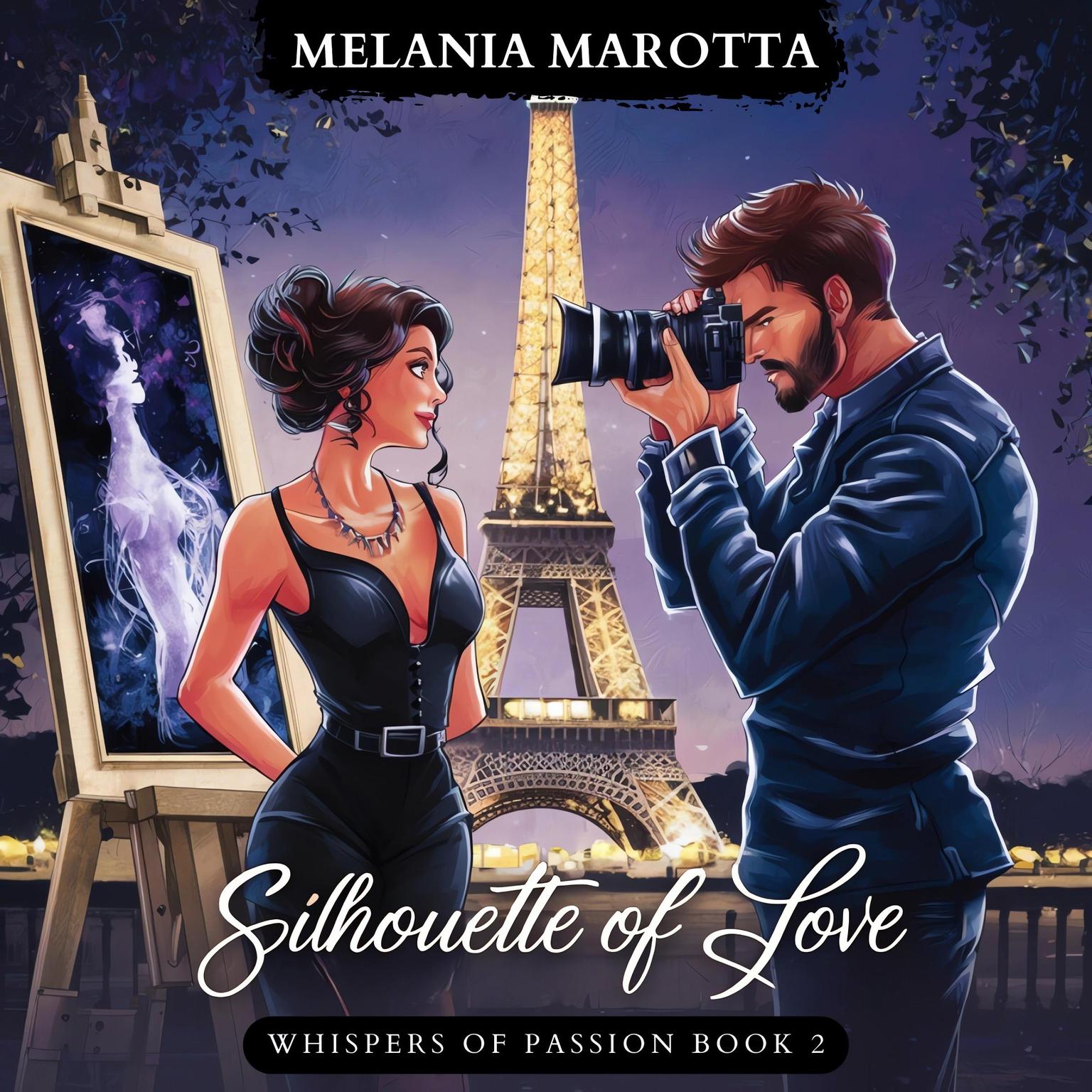 Silhouette of Love: Whispers of Passion Book 2 Audiobook, by Melania Marotta