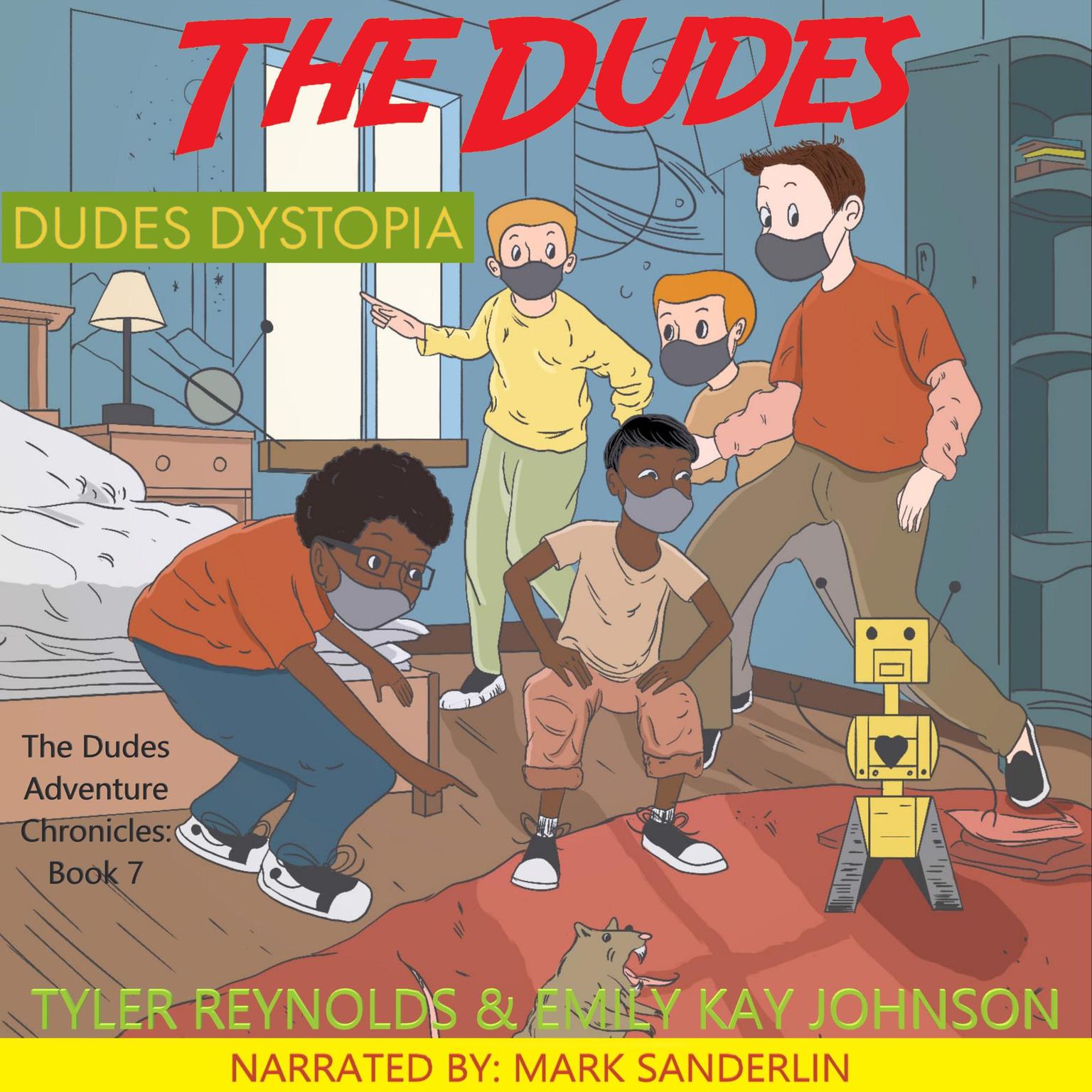 The Dudes: Dudes Dystopia Audiobook, by Emily Kay Johnson