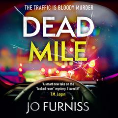 Dead Mile Audiobook, by Jo Furniss