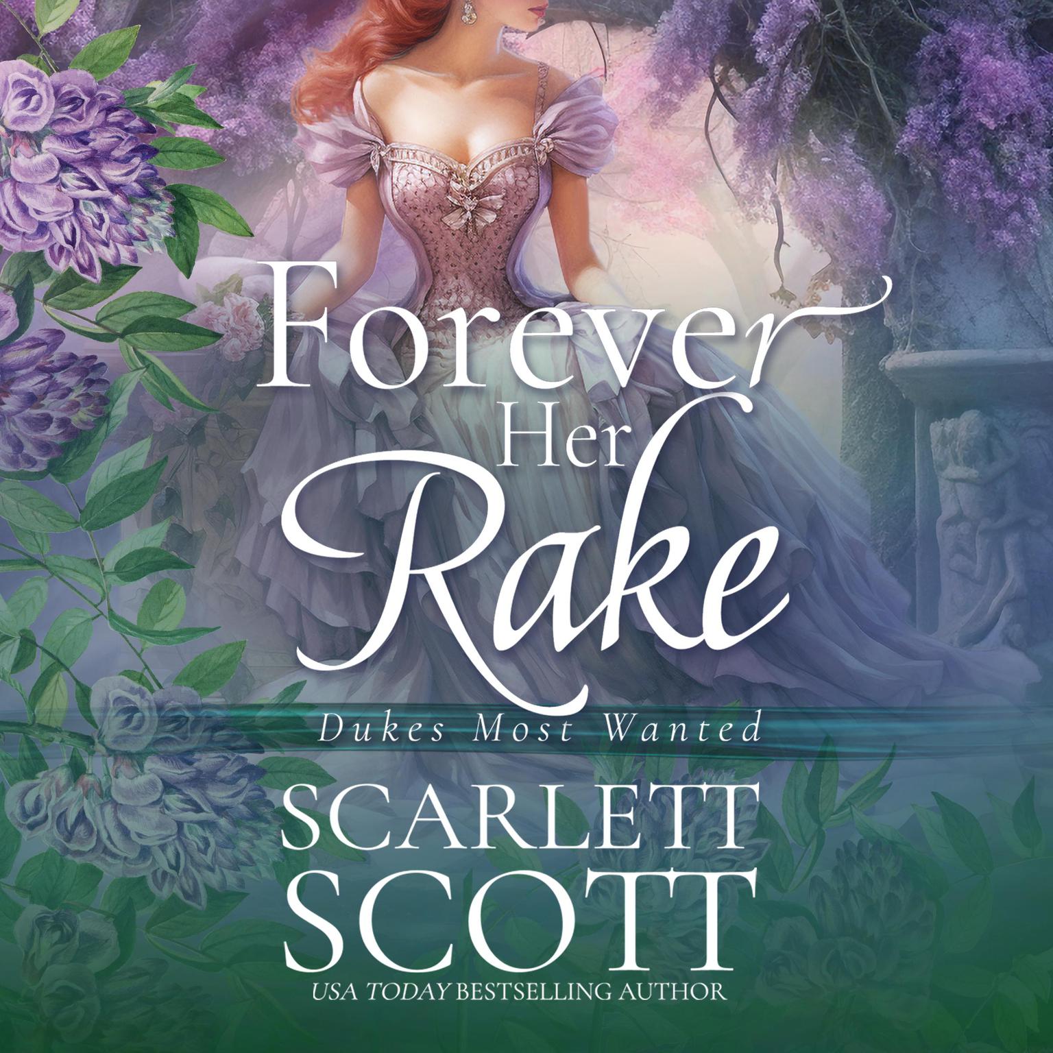 Forever Her Rake Audiobook, by Scarlett Scott