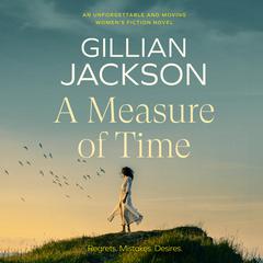 A Measure of Time Audiobook, by Gillian Jackson