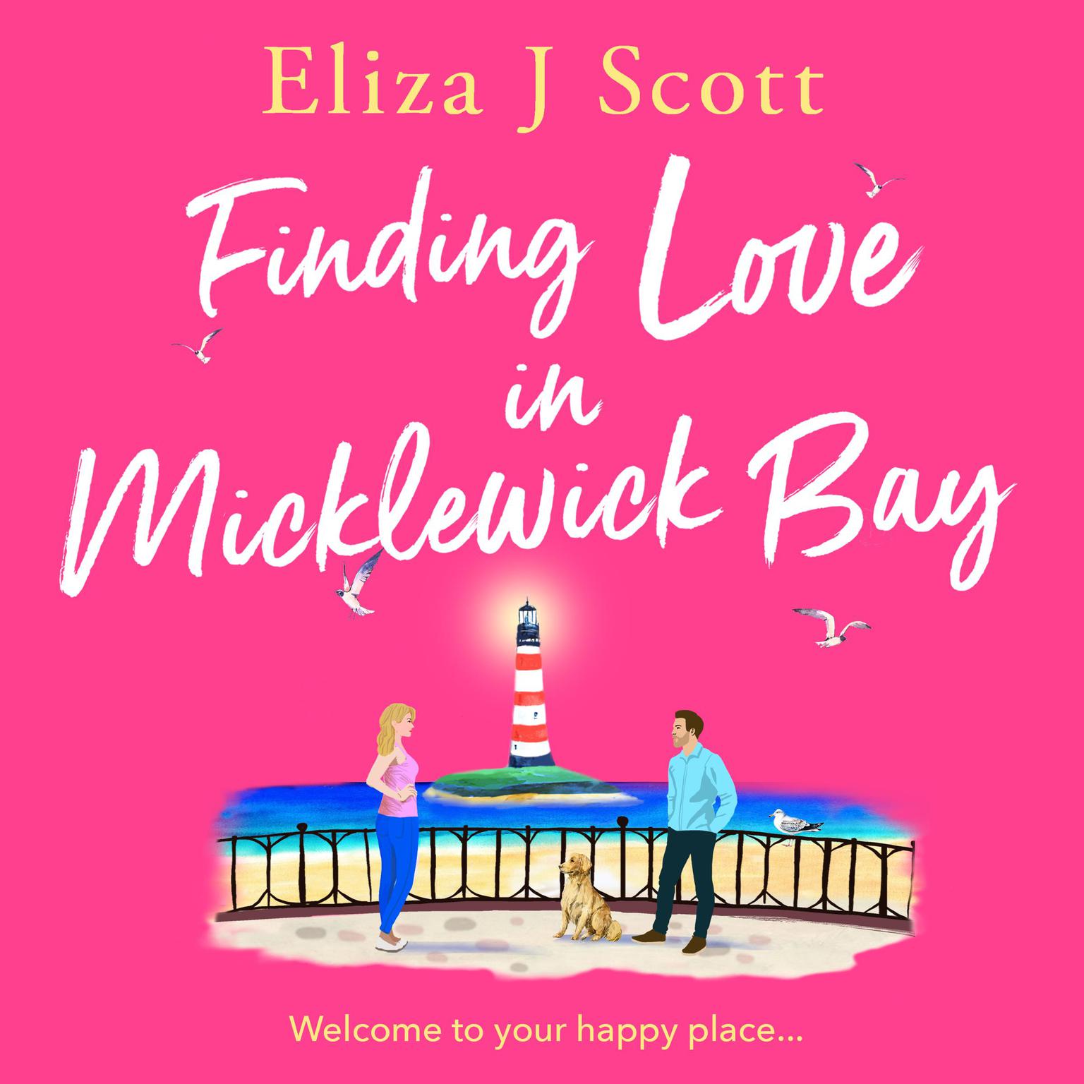 Finding Love in Micklewick Bay Audiobook, by Eliza J. Scott