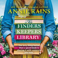 The Finders Keepers Library Audiobook, by Annie Rains