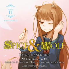 Spice and Wolf, Vol. 11: Side Colors II Audiobook, by Isuna Hasekura