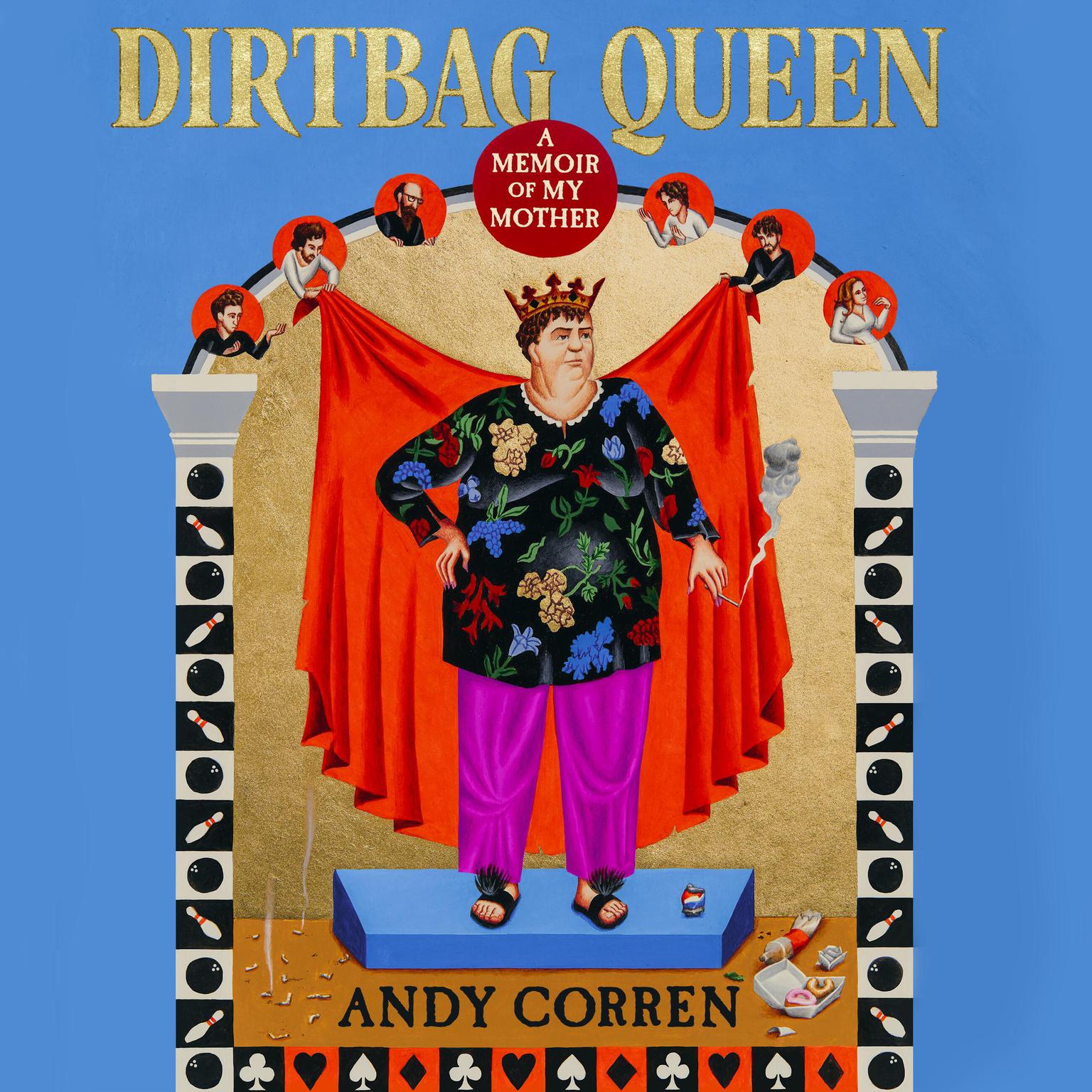 Dirtbag Queen Audiobook, by Andy Corren