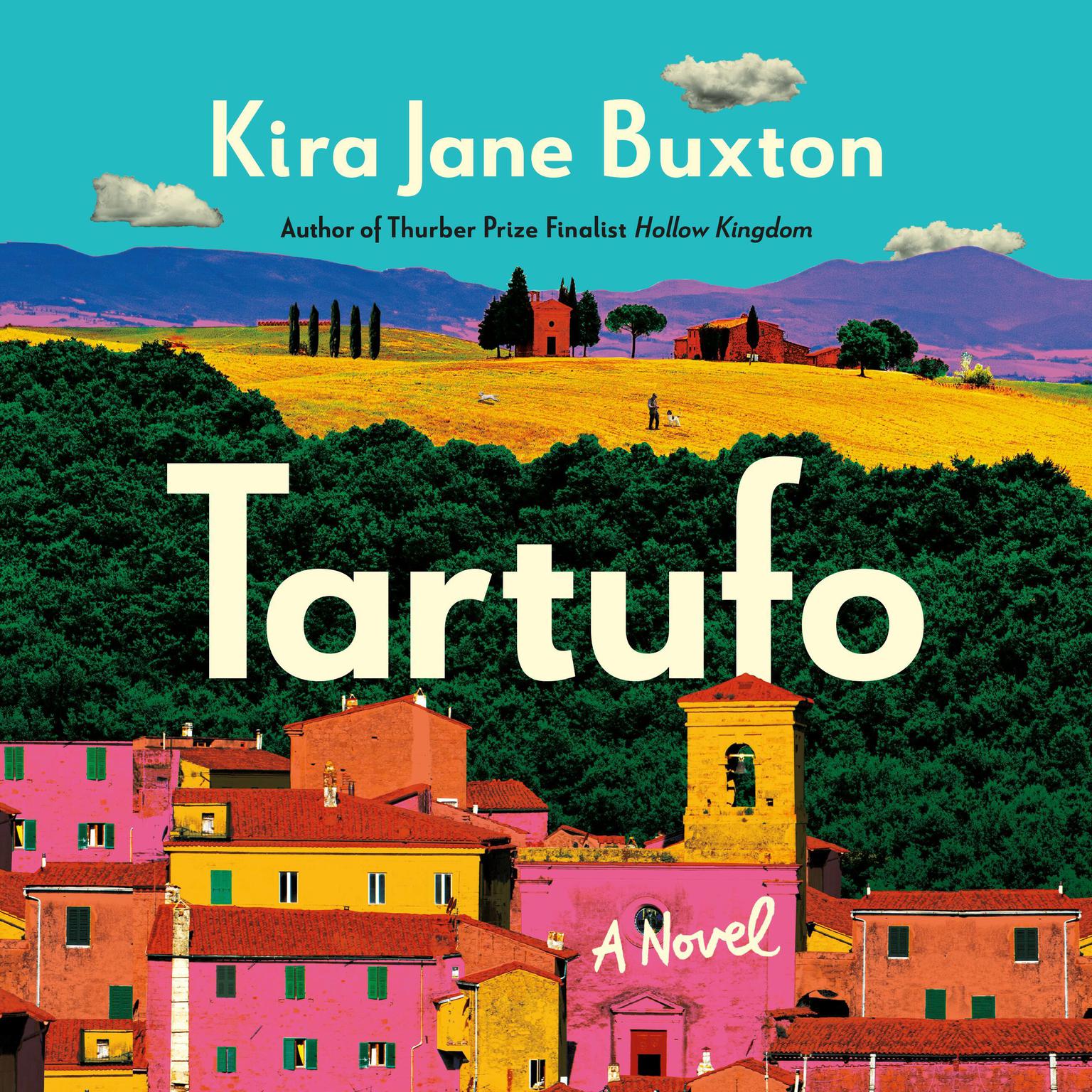 Tartufo Audiobook, by Kira Jane Buxton